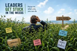 leaders stuck in the weeds